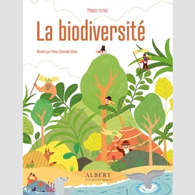 Biodiversite (la)