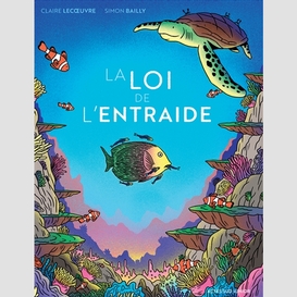 Loi de l'entraide (la)