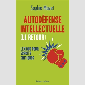 Autodefense intellectuelle (retour le)