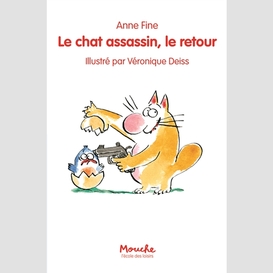 Chat assassin le retour (le)