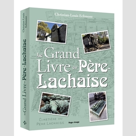 Grand livre du pere-lachaise -le