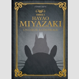Hommage a hayao miyazaki -un coeur a