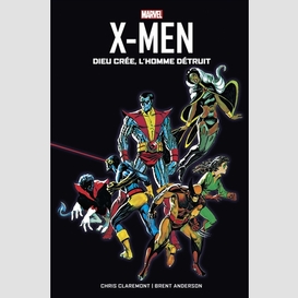 X-men dieu cree homme detruit