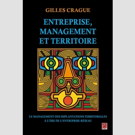 Entreprise, management et territoire