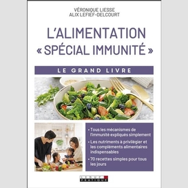 Alimentation special immunite (l')