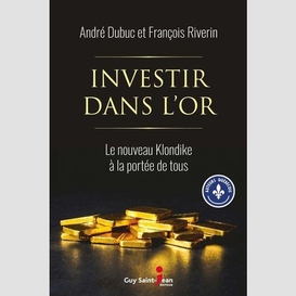 Investir dans l'or