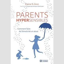 Parents hypersensibles