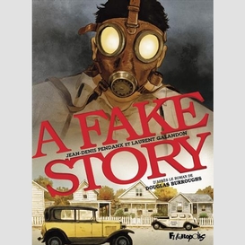 A fake story