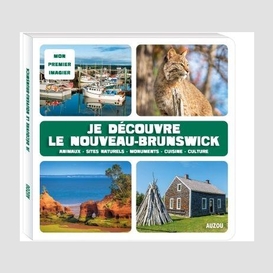 Je decouvre le nouveau-brunswick