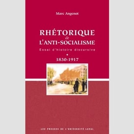 La rhétorique de l'anti-socialisme