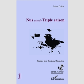 Nus suivi de triple saison