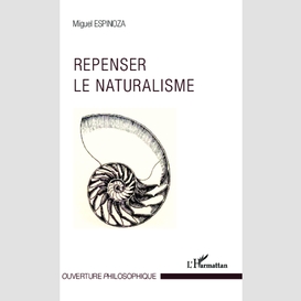 Repenser le naturalisme