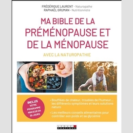 Ma bible de la premenopause et menopause