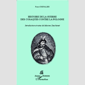 Histoire de la guerre des cosaques contre la pologne