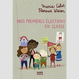 Nos premieres elections en classe