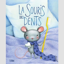 Souris des dents (la)