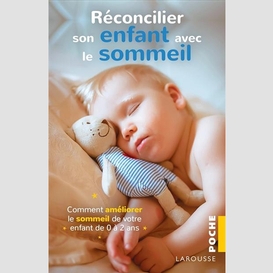 Reconcilier son enfant avec le sommeil