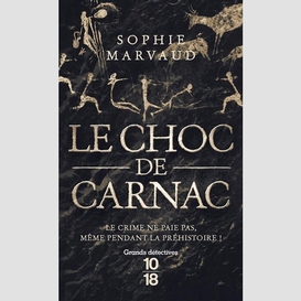 Choc de carnac (le)