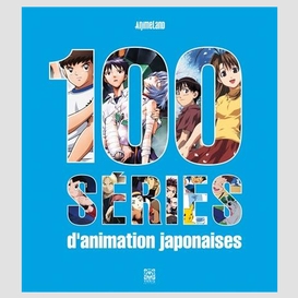 100 series d'animation japonaises