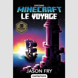 Minecraft le voyage