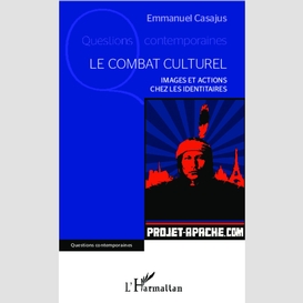 Le combat culturel