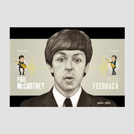 Paul mccartney feedback