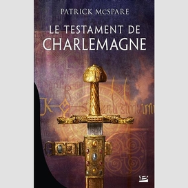 Testament de charlemagne (le)