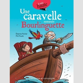 Une caravelle nommée bourlinguette