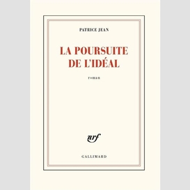 Poursuite de l'ideal (la)