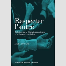 Respecter l'autre