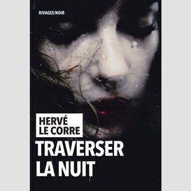 Traverser la nuit