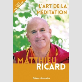 Art de la meditation (l')