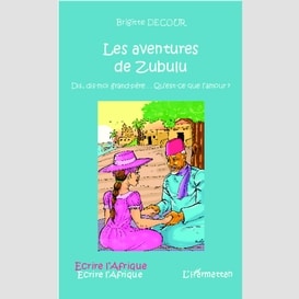 Les aventures de zubulu