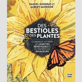 Des bestioles et des plantes