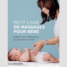 Petit livre de massages pour bebe