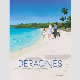 Deracines (les)