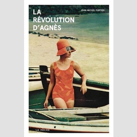 La révolution d'agnès