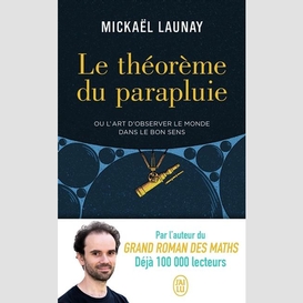 Theoreme du parapluie (le)