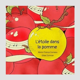 Etoile dans la pomme (l')