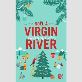 Noel a virginia river