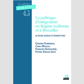 Politique d'intégration et région wallonne et à bruxelles