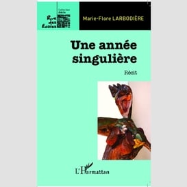 Une année singulière