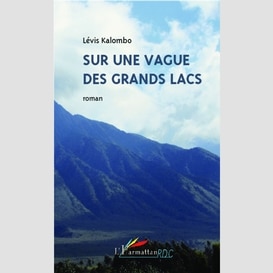 Sur une vague des grands lacs