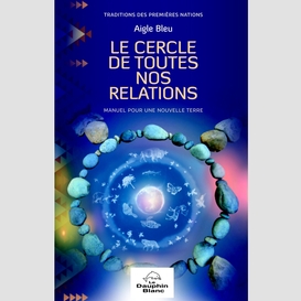 Le cercle de toutes nos relations