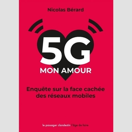 5g, mon amour