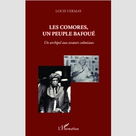 Les comores, un peuple bafoué