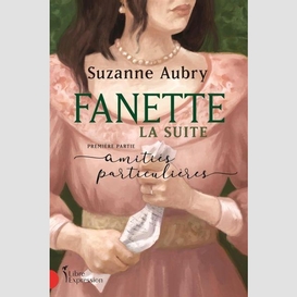 Fanette : la suite, première partie