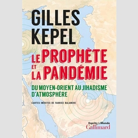 Prophete et la pandemie (le)