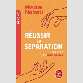 Reussir la separation