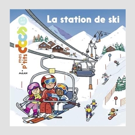 Station de ski (la)